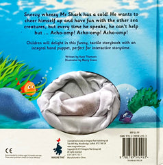 Sneezy Wheezy Mr Shark (Puppet Book)
