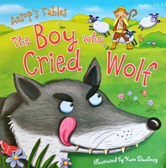 The Boy Who Cried Wolf