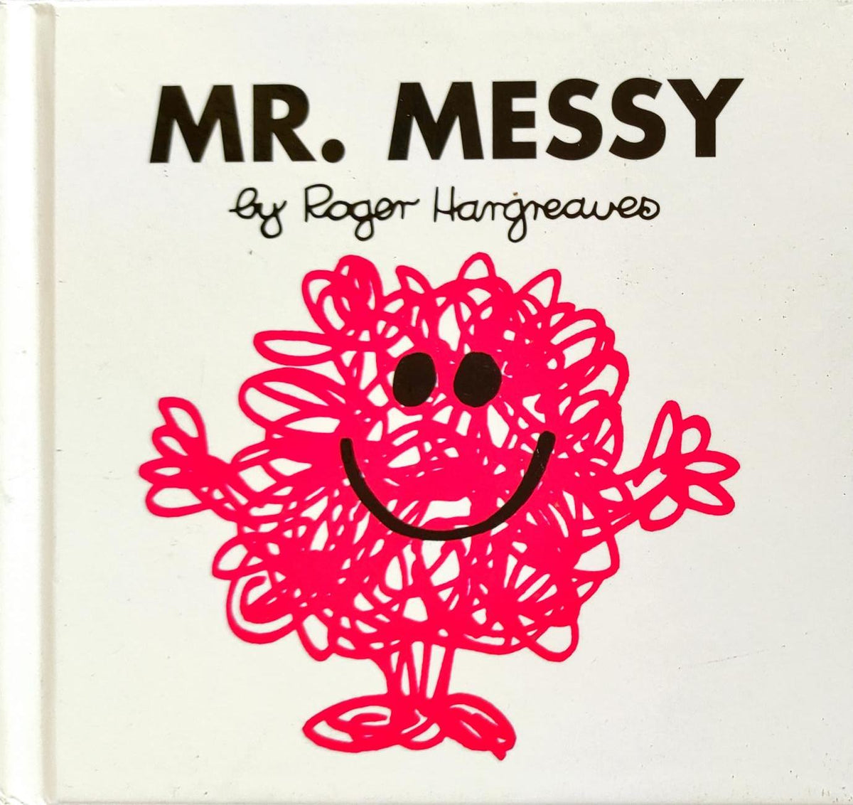Mr. Messy