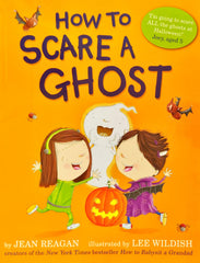 How to Scare a Ghost