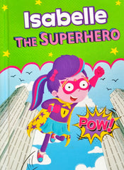 Isabelle The Superhero