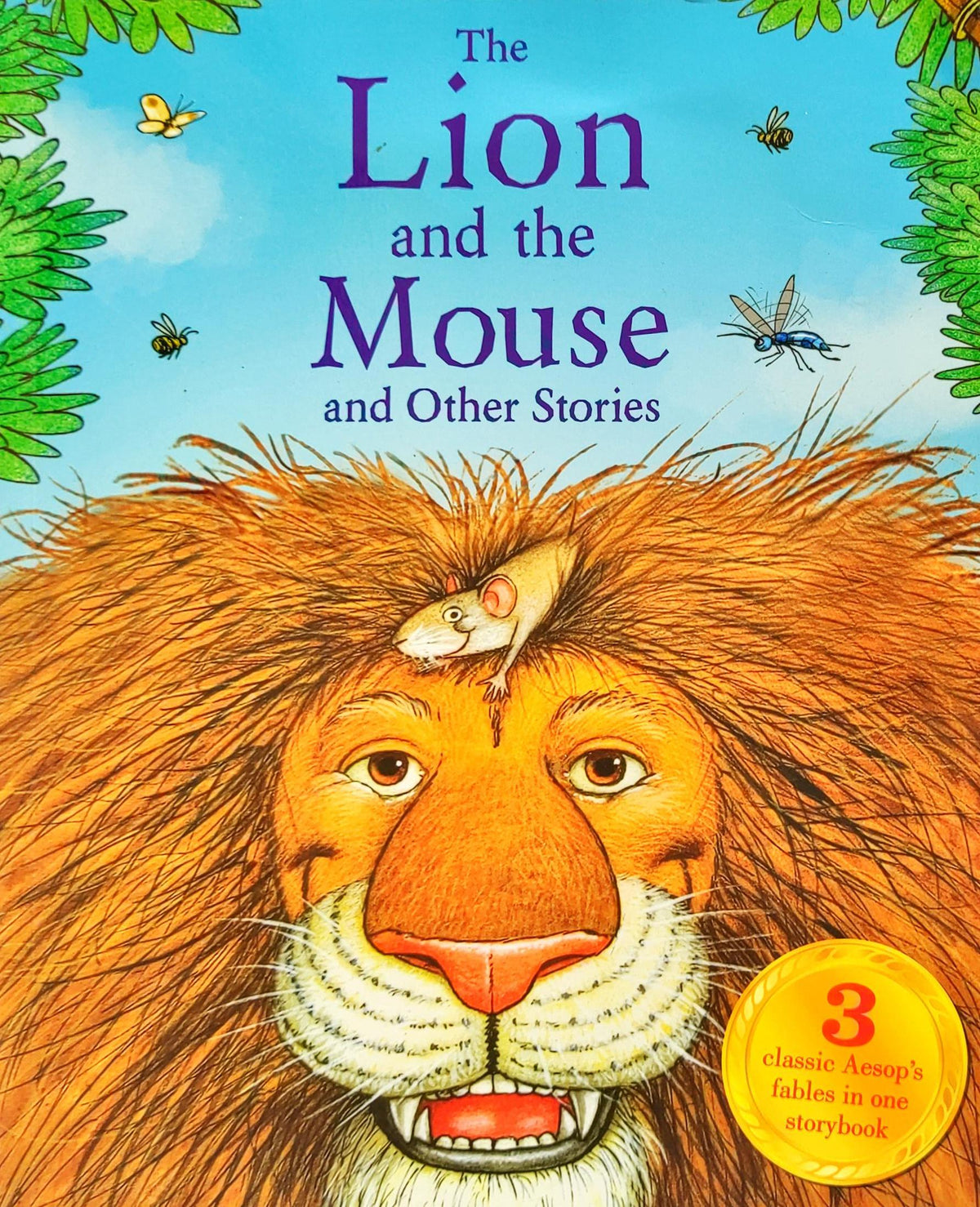 The Lion and the Mouse  and Other Stories