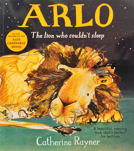 Arlo The Lion who Couldn't Sleep