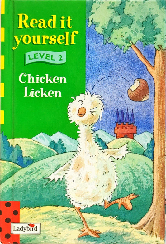 Chicken Licken  (Read it Yourself)