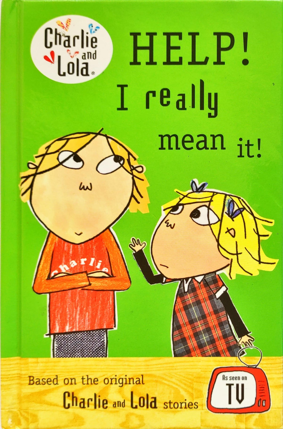 Help! I Really Mean It! (Charlie & Lola)