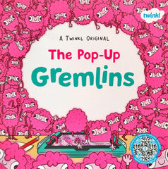 The Popup Gremlins