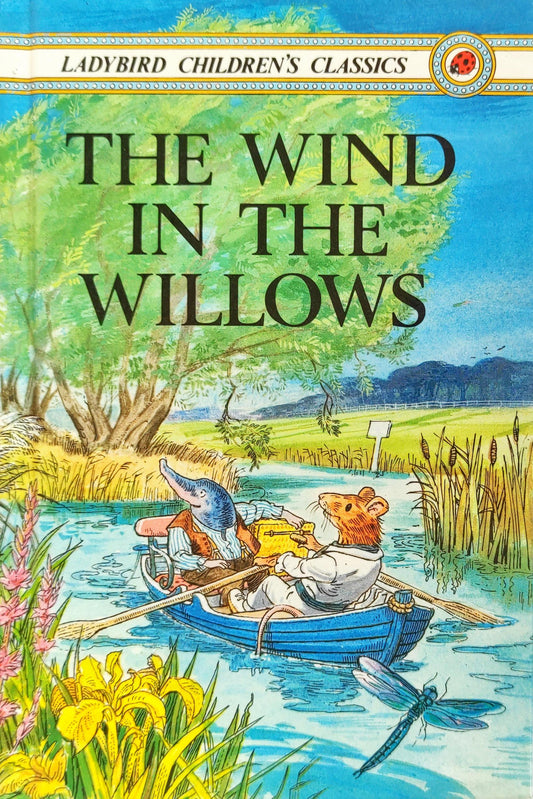 The Wind In the Willows (Ladybird Childrens Classic)
