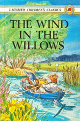 The Wind In the Willows (Ladybird Childrens Classic)