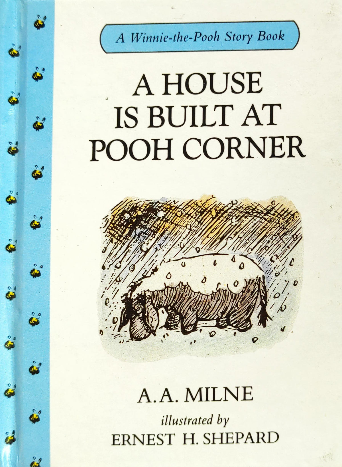 A House is Build at Pooh Corner