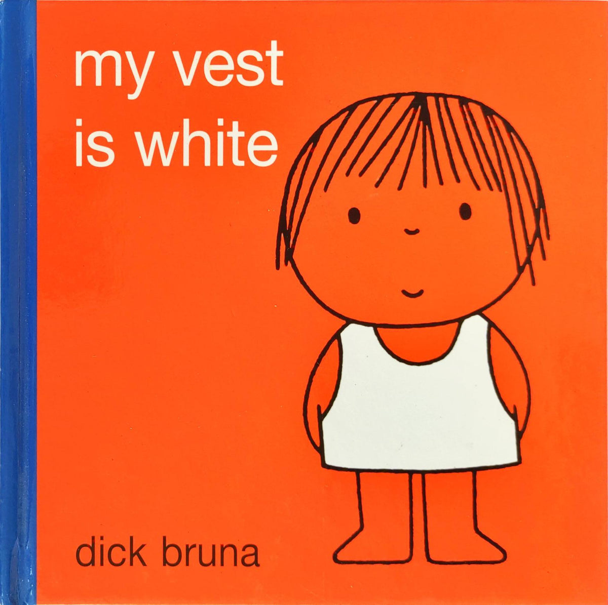 My Vest is White