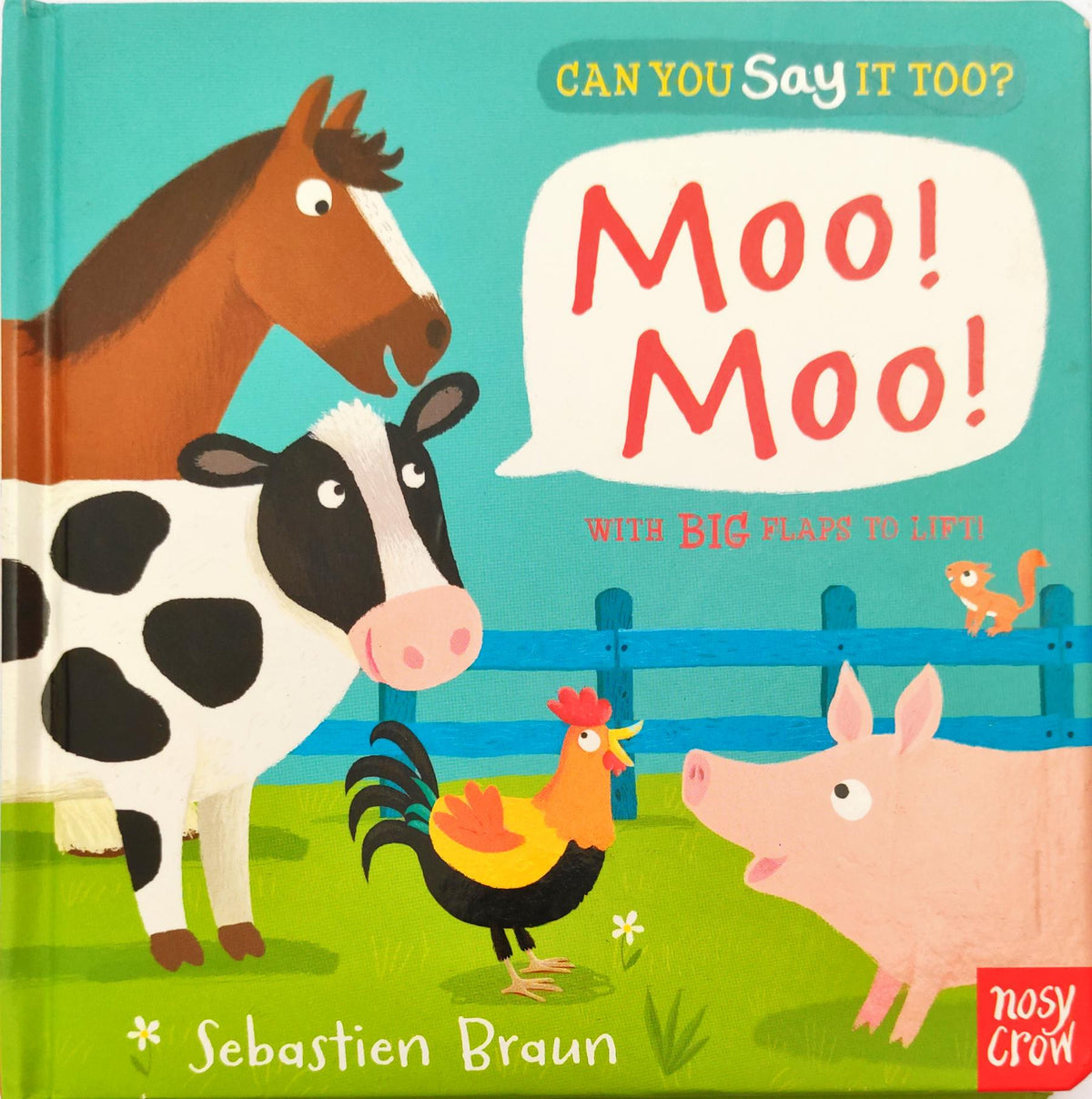 Can You Say it Too? Moo! Moo! (Flap Book)