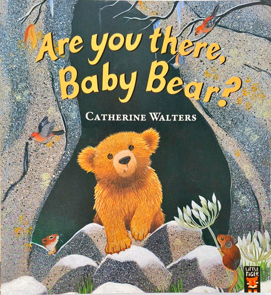 Are you there Baby Bear?
