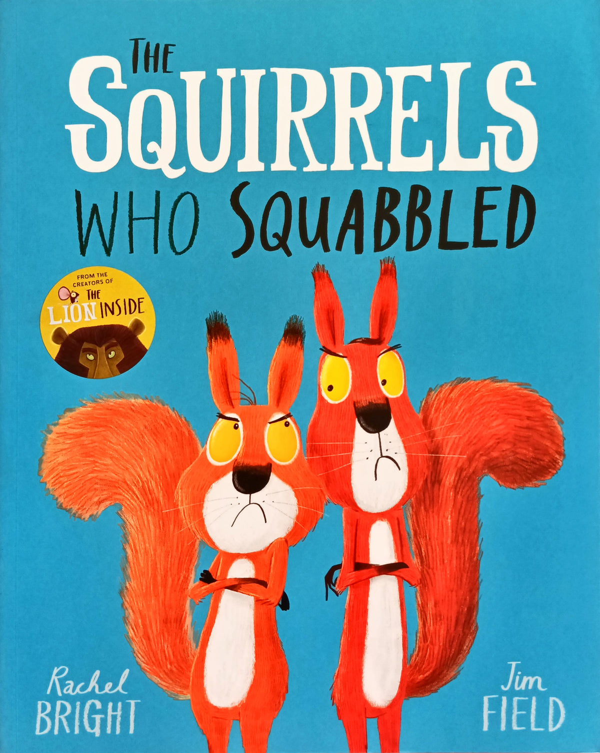 The Squirrels who Squabbled