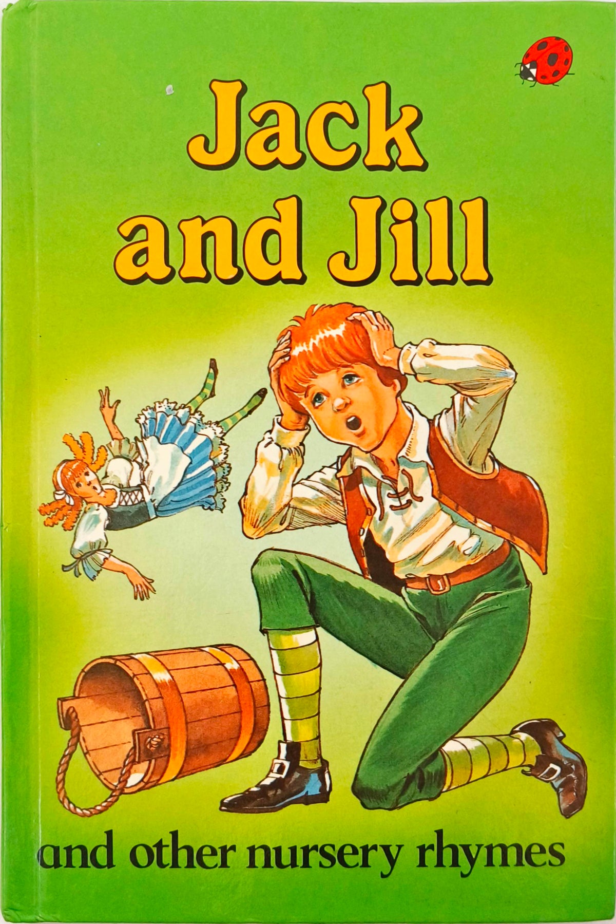 Jack and Jill and Other Nursery Rhymes
