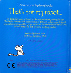 That's Not My Robot... (Usborne Touchy-Feely)