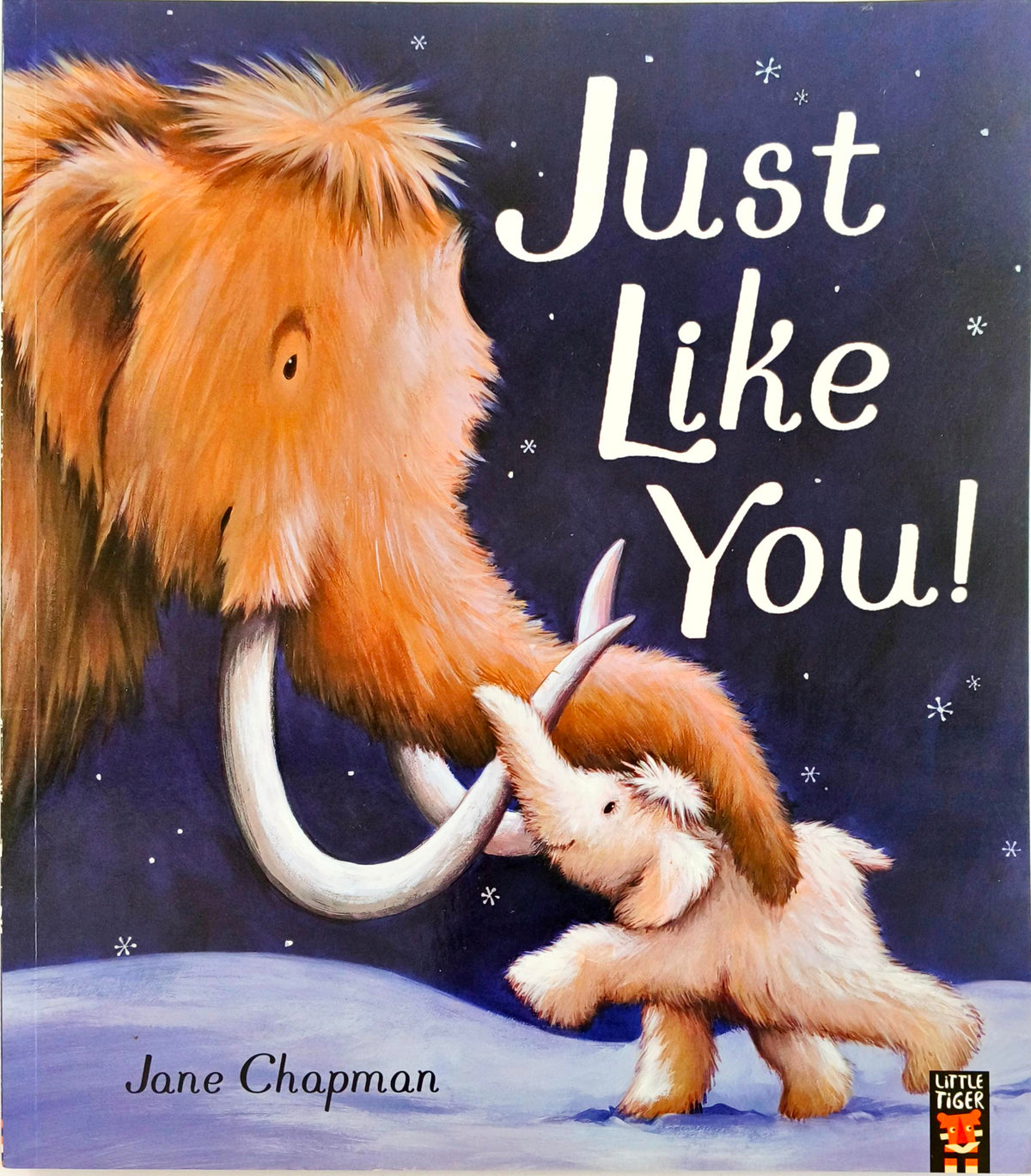 Just like You!