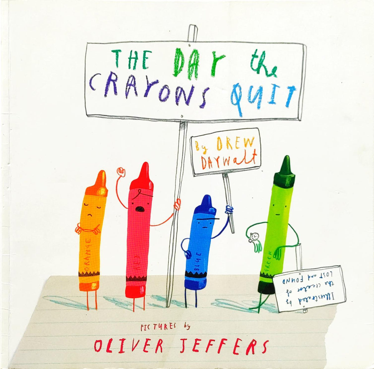 The Day the Crayons Quit (Oliver Jeffers)