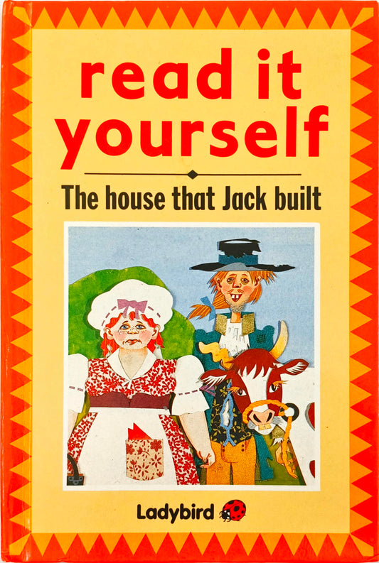 The House that Jack Built (Read it Yourself)