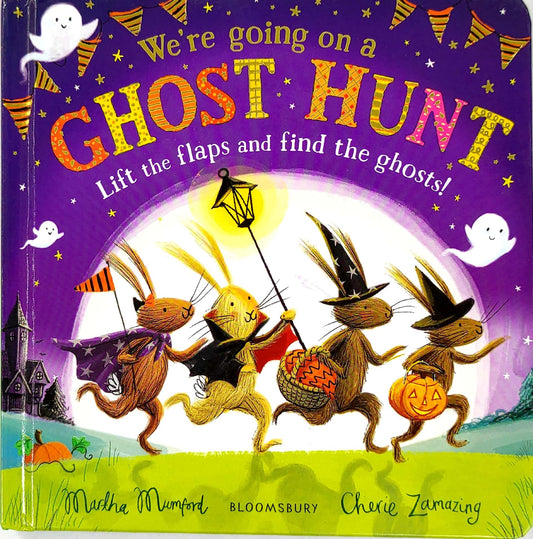 We're Going on a Ghost Hunt (Lift the Flap Book)