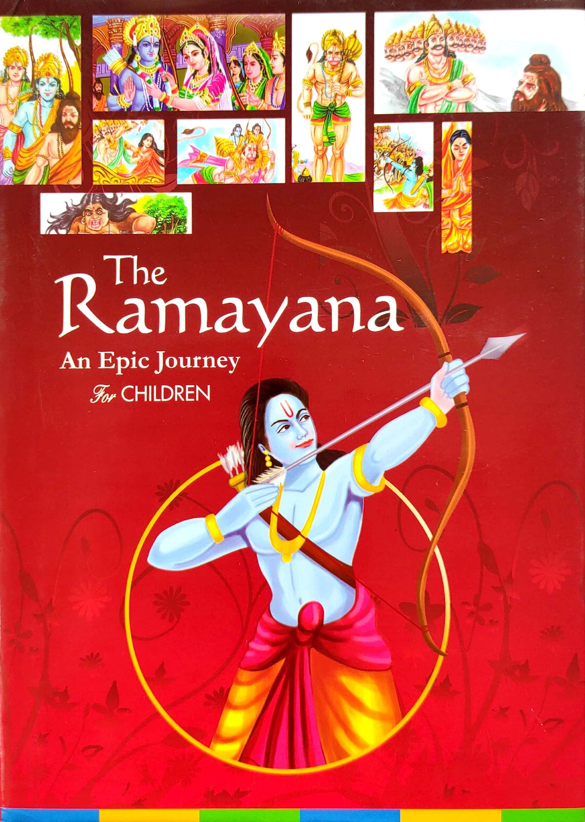 The Ramayana (An Epic Journey for Children)