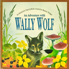An Adventure with Wally Wolf (Popup Book)
