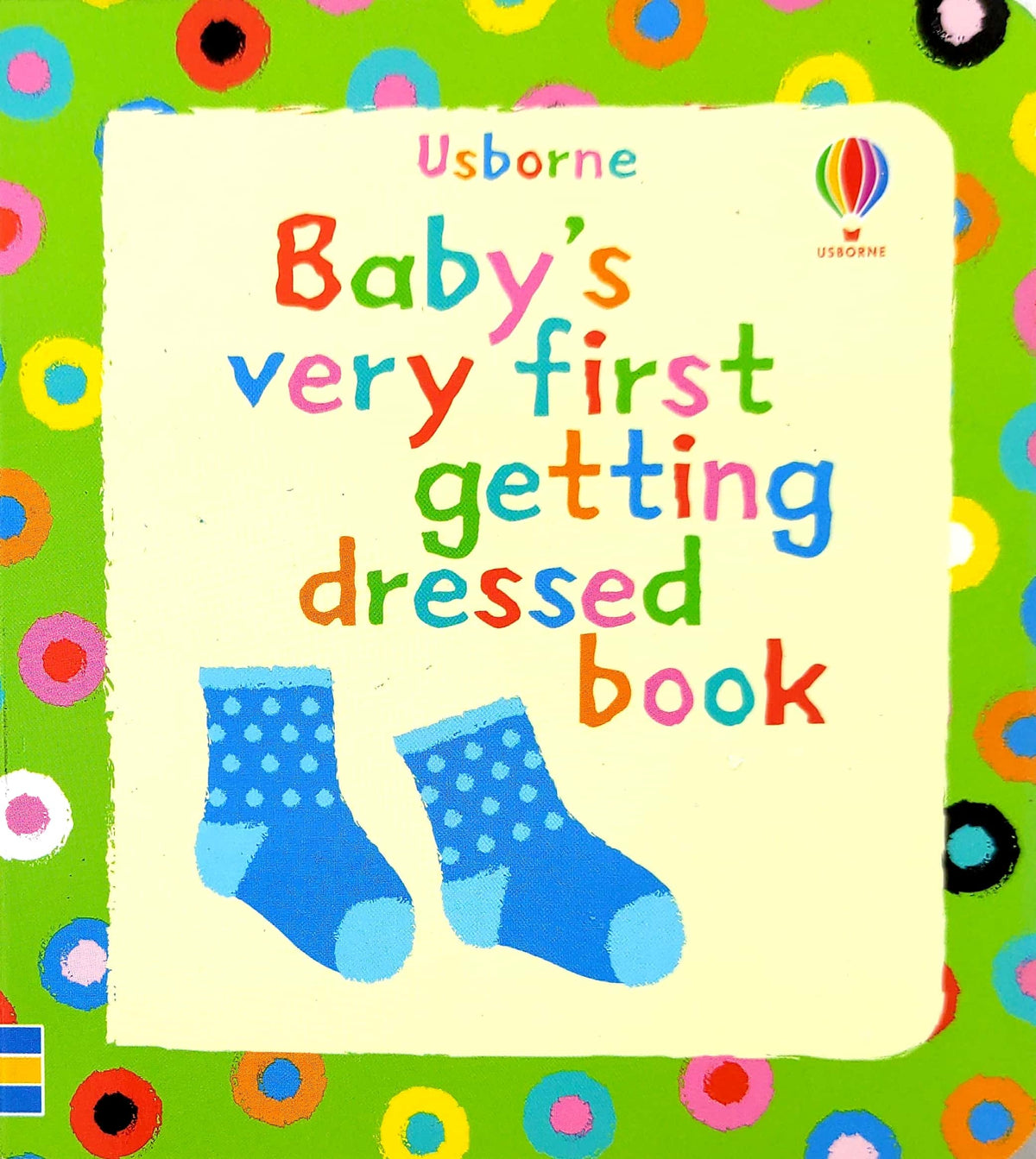 Baby's Very First Getting Dressed Book (Usborne)