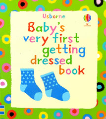 Baby's Very First Getting Dressed Book (Usborne)