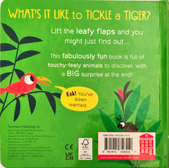 Whats it Like to Tickle a Tiger? (Flap Book)