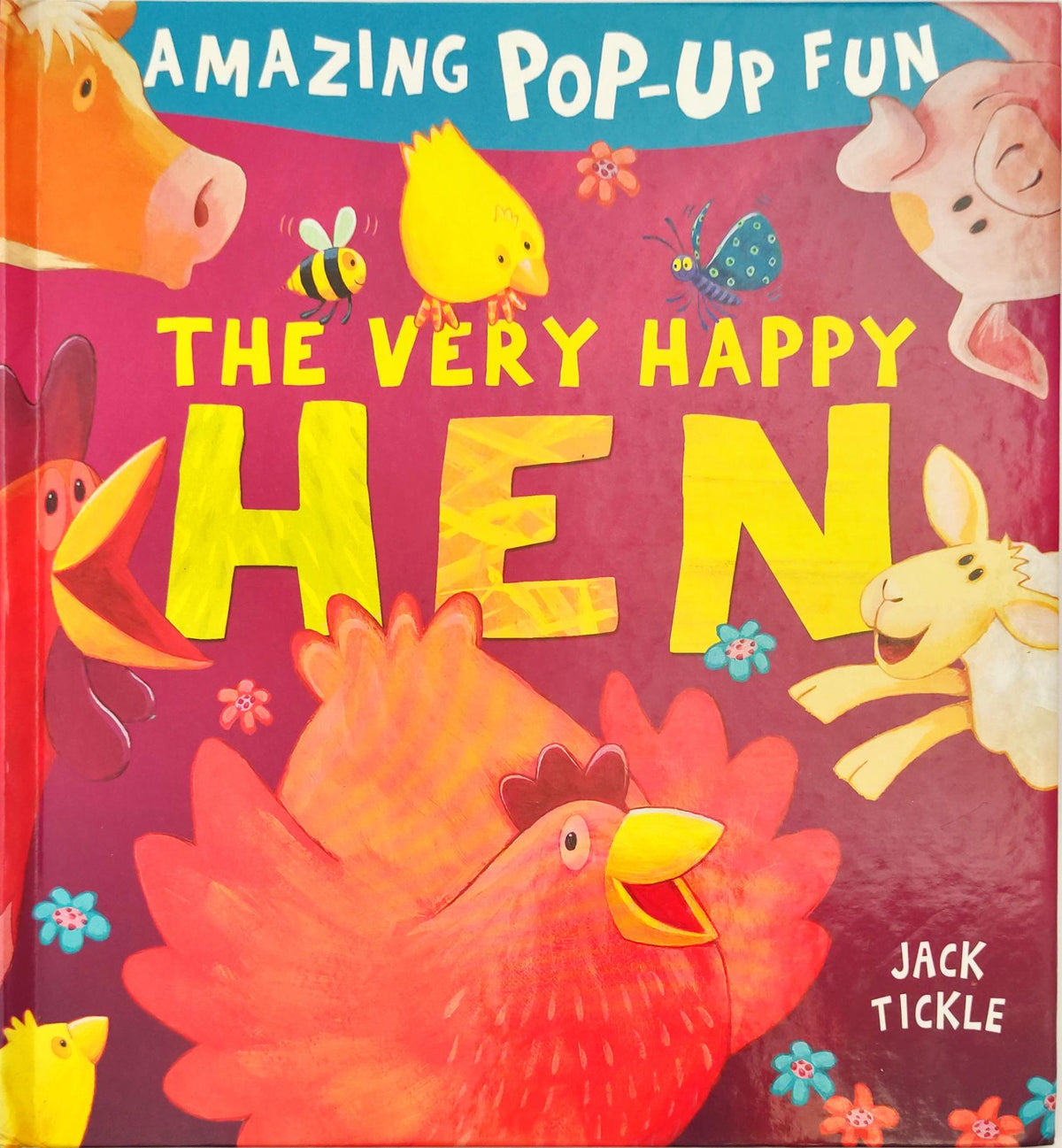 The Very Happy Hen (Popup Book)