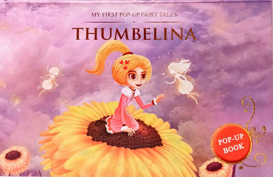 Thumbelina  (Popup Book)