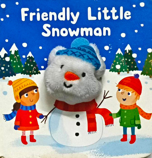 Friendly Little Snowman (Puppet Book)