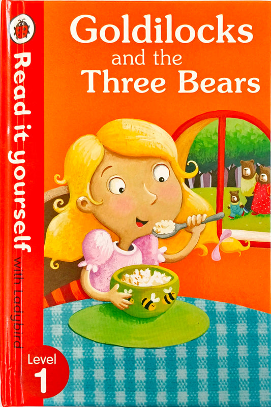 Goldilocks and the Three Bears (Read it Yourself)