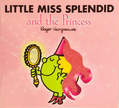Little Miss Splendid and the Princess