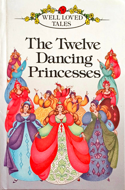 The Twelve Dancing Princesses