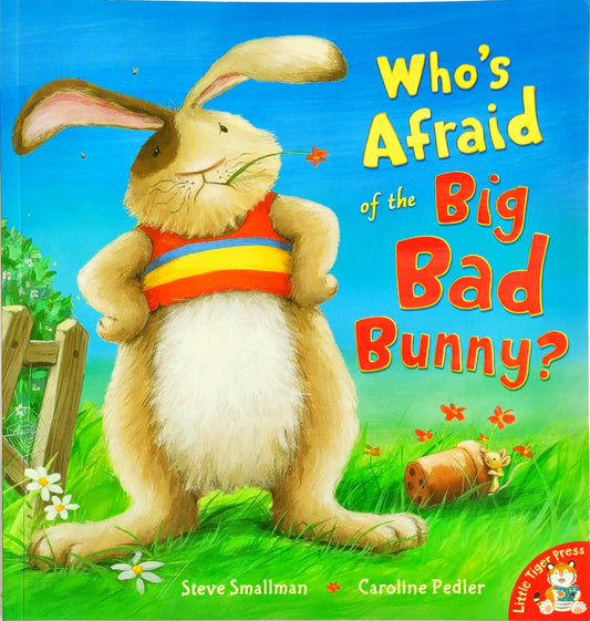 Who's Afraid of the Big Bad Bunny?