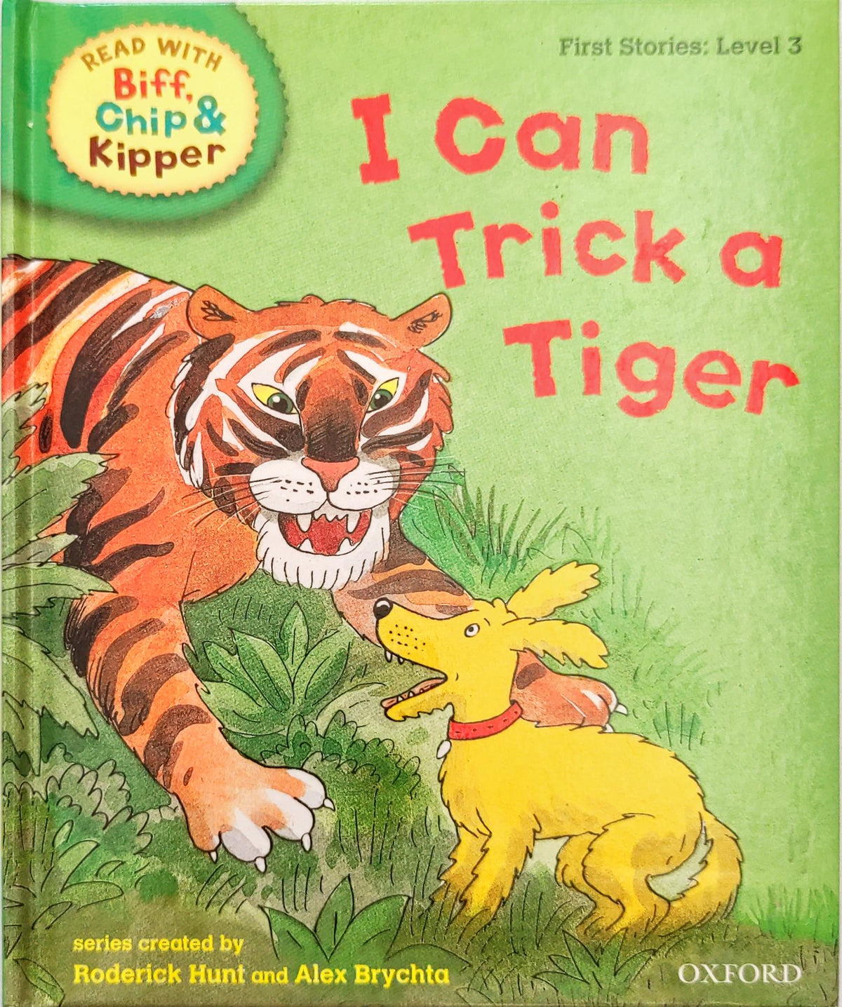 I Can Trick a Tiger (Biff Chip)