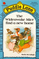 The Wideawake Mice find a new home (Puddle Lane)
