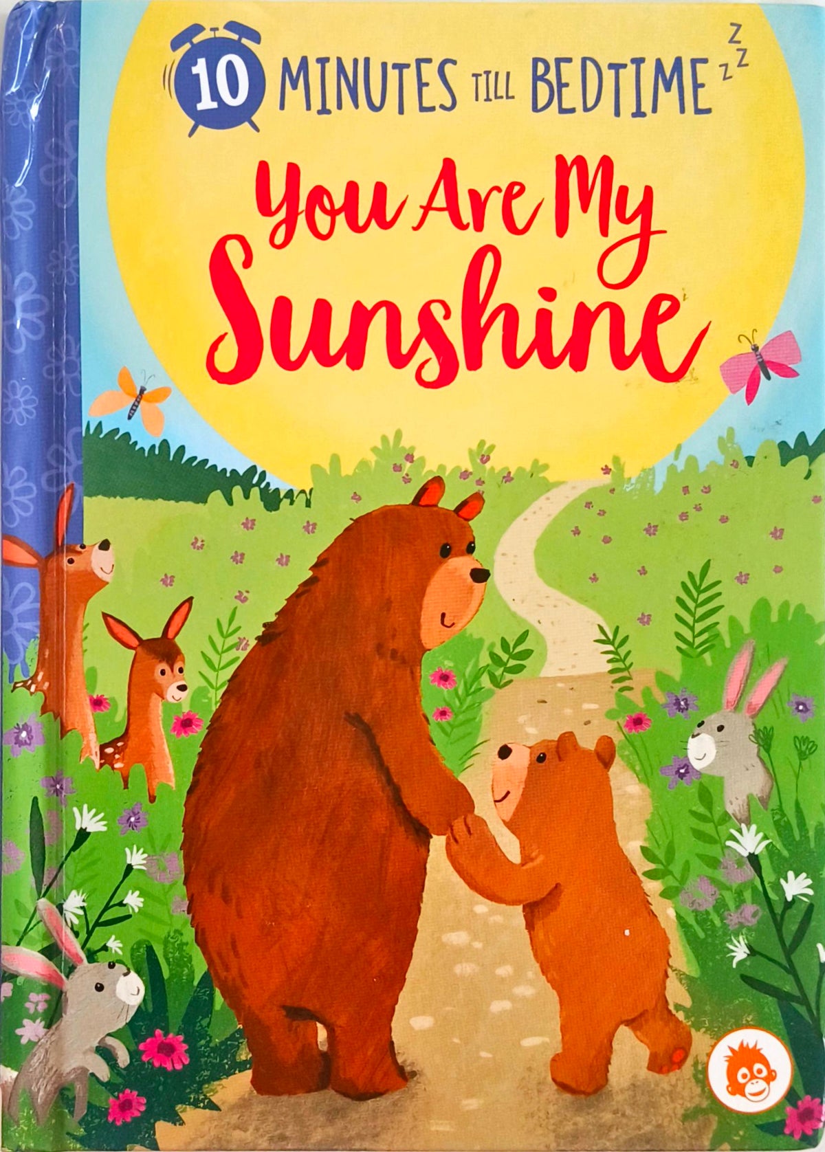 You are My Sunshine (10 Minutes till Bedtime)