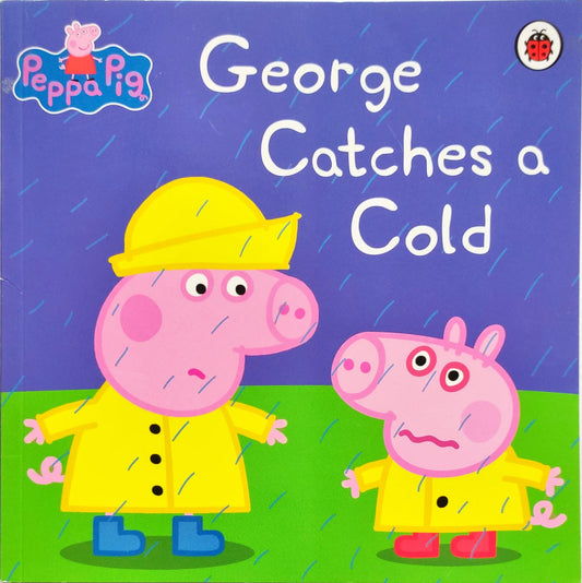 Peppa Pig George Catches a Cold