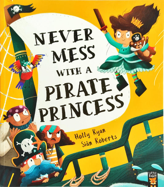 Never mess with a Pirate Princess