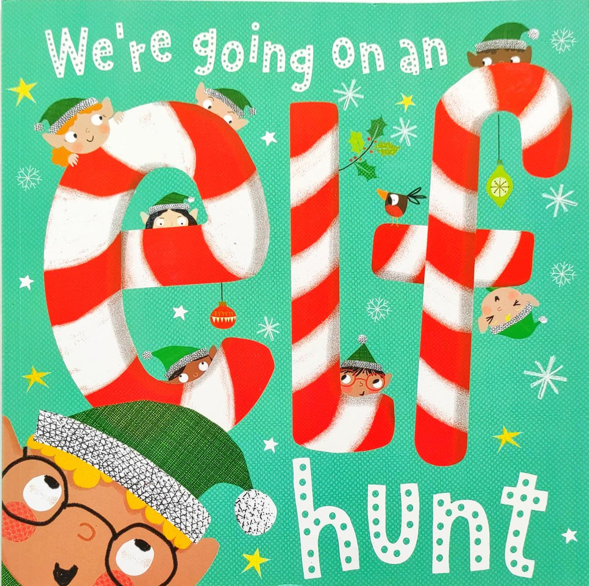 We're going on an Elf Hunt