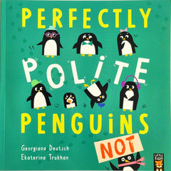 Perfectly Polite Penguins not