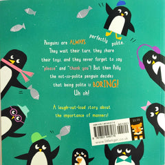 Perfectly Polite Penguins not
