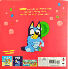 Bluey Mum School