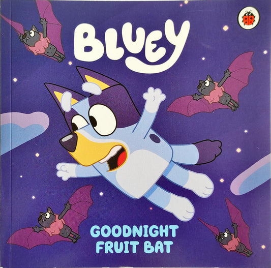 Bluey Goodnight Fruit bat