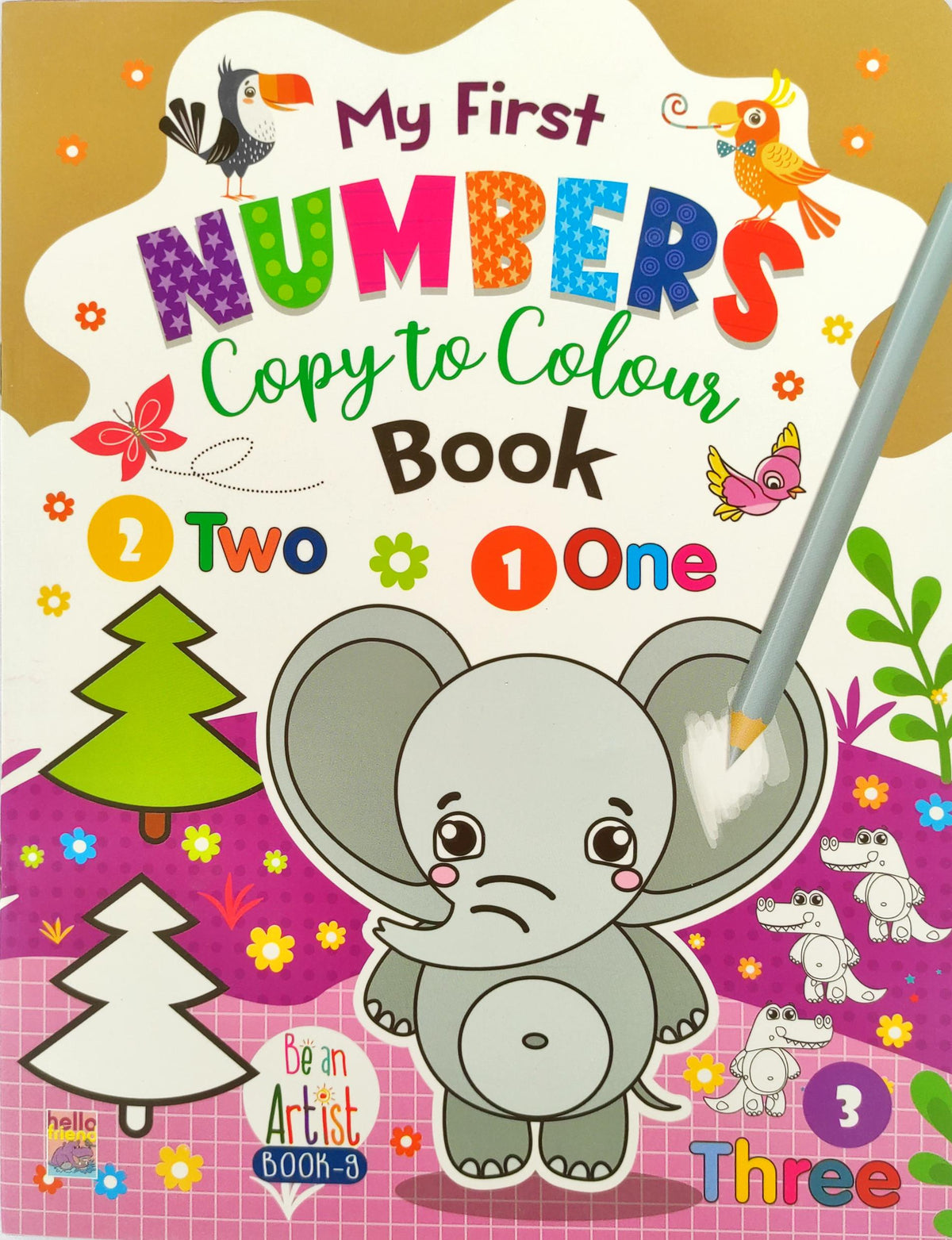 My First Numbers Copy to Colour Book
