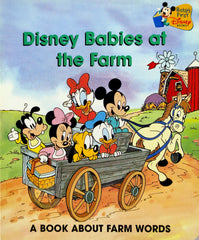 Disney Babies at the Farm (A Book About Farm Words)