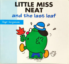 Little Miss Neat and the Last Leaf