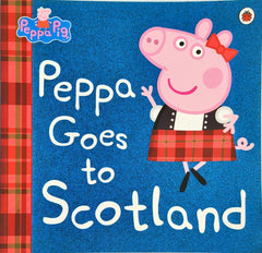 Peppa goes to Scotland