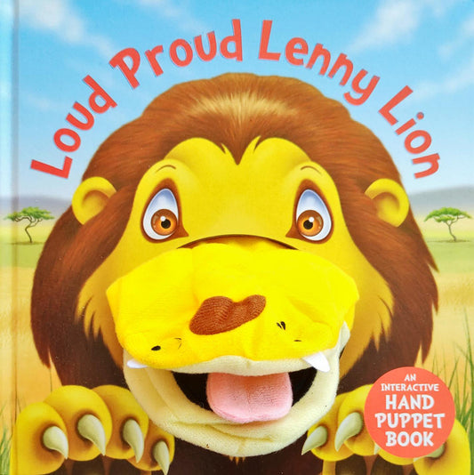 Loud Proud Lenny Lion (Hand Puppet Books)